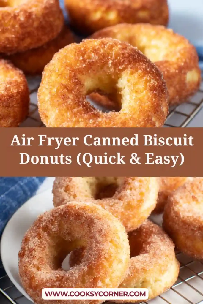 Homemade donuts made from canned biscuits cooked in the air fryer.