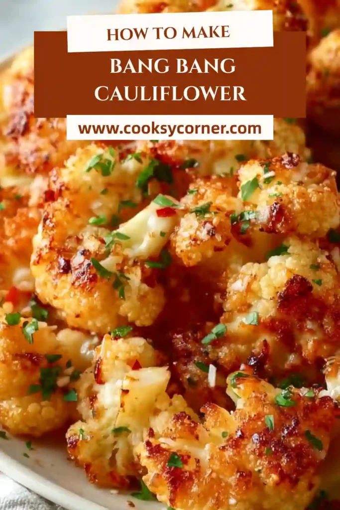 Crispy Easy Bang Bang Cauliflower fresh from the oven, tossed in a glossy spicy sauce and ready to serve.