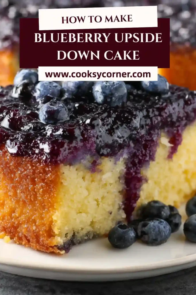 Blueberry upside down cake with glossy blueberry topping and lemon aroma. The cake is golden, moist, and freshly baked.