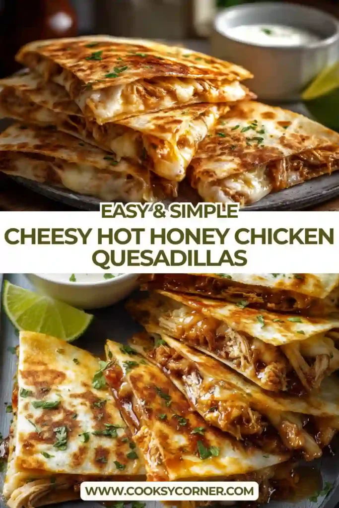 Close-up of Cheesy Hot Honey Chicken Quesadillas showing juicy chicken coated in hot honey and gooey cheddar and Monterey Jack cheese.