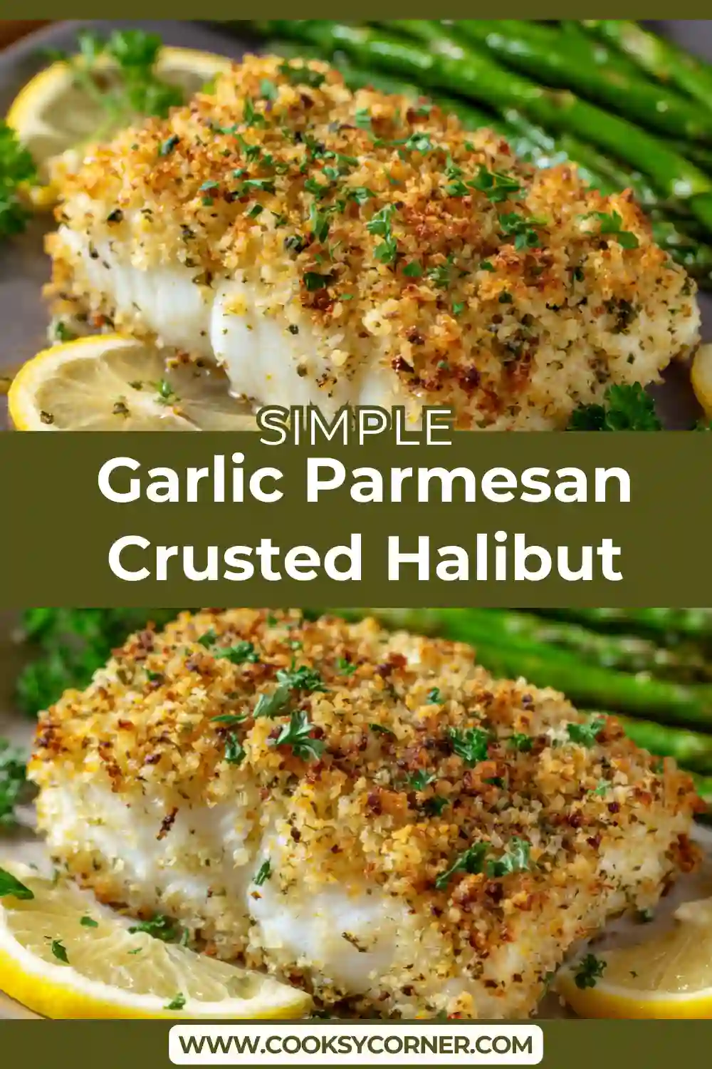Garlic parmesan crusted halibut baked until golden