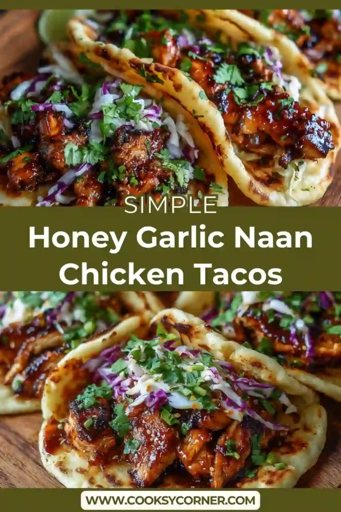 Honey Garlic Naan Chicken Tacos topped with cabbage slaw and fresh cilantro on warm naan bread.