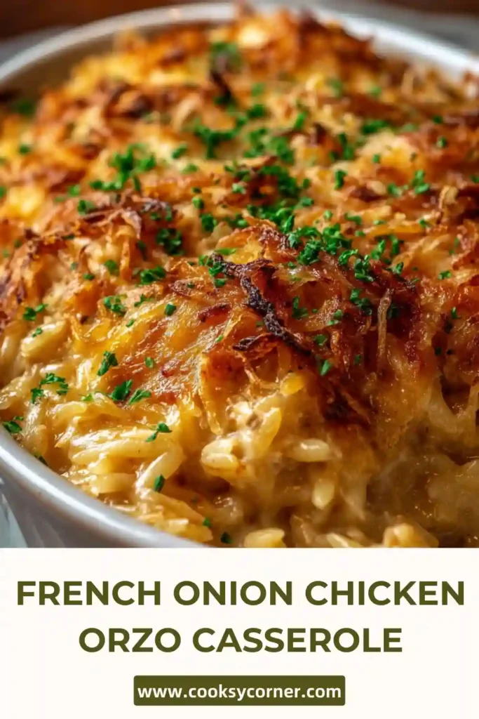 Homemade French onion chicken orzo casserole topped with melted mozzarella and caramelized onions. A creamy baked chicken and orzo pasta dish perfect for weeknight meals.