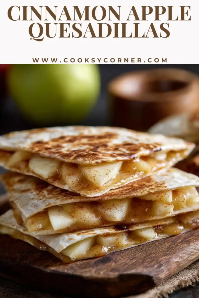 Cinnamon Apple Quesadillas sliced into wedges with caramelized apple filling inside crispy golden tortillas.