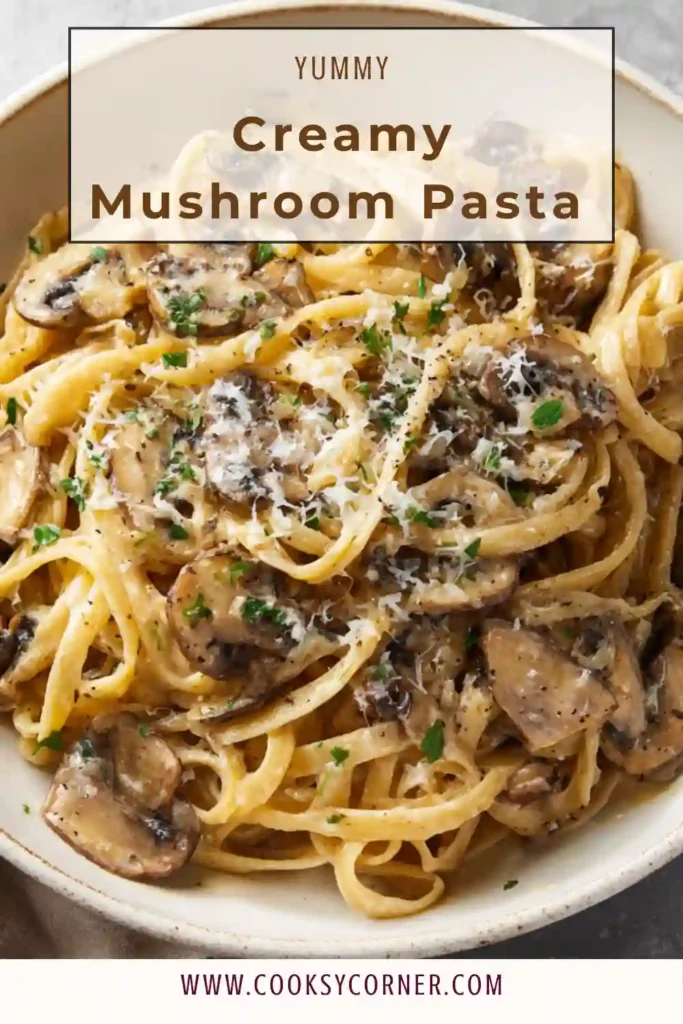 Fettuccine pasta with sautéed mushrooms in a creamy garlic sauce.