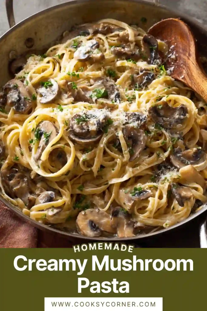 Creamy mushroom pasta with fettuccine and parmesan cheese, rich and comforting.
