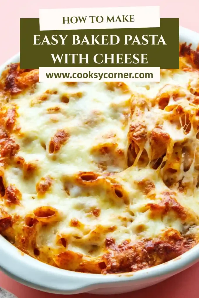 A freshly baked pasta with cheese topped with melted mozzarella and golden crust in a casserole dish. The rich tomato sauce blends perfectly with creamy cheese layers.