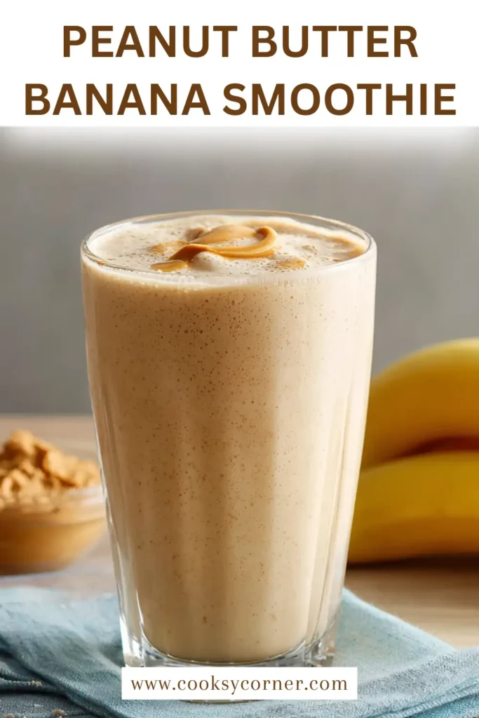 Homemade peanut butter banana smoothie with rich texture and natural sweetness.