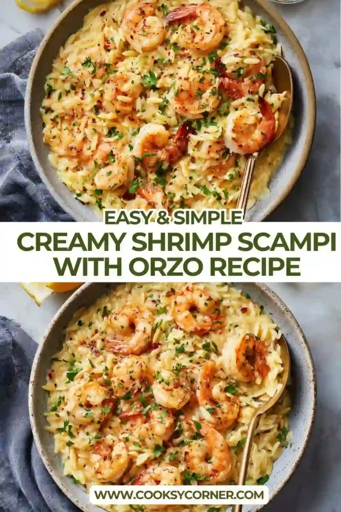 Creamy Shrimp Scampi With Orzo served in a large skillet with golden shrimp, creamy lemon garlic sauce, Parmesan cheese, and chopped parsley. An easy seafood pasta-inspired dinner ready in under an hour.