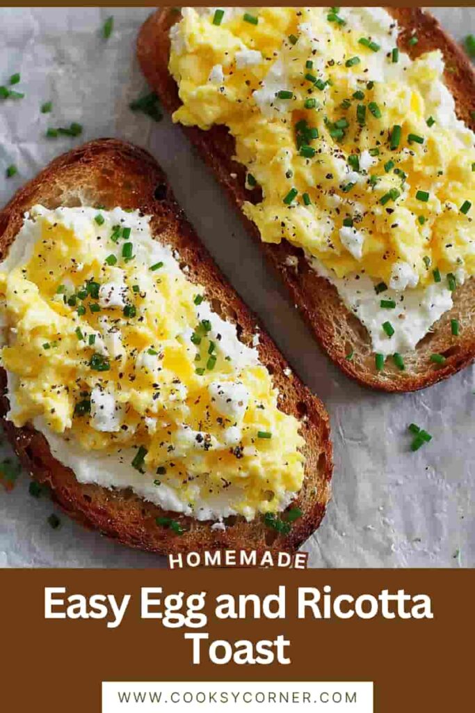 Easy egg and ricotta toast featuring soft curd scrambled eggs, creamy cheese, and toasted artisan bread. A cozy and protein-packed breakfast option for busy mornings.