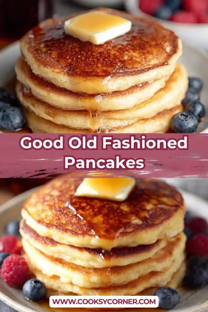 Freshly made Good Old-Fashioned Pancakes stacked high with melted butter and syrup. This easy pancake recipe creates light and airy pancakes perfect for brunch.