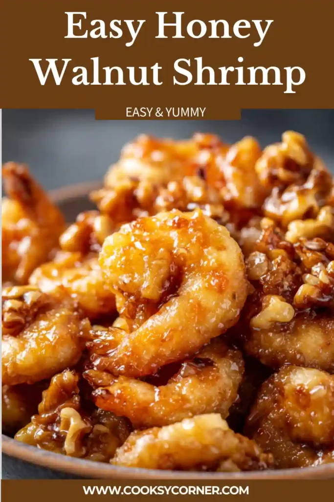 A bowl of Honey Walnut Shrimp featuring crispy golden shrimp coated in creamy honey sauce with toasted walnuts. This restaurant-style shrimp recipe looks rich, crunchy, and flavorful.
