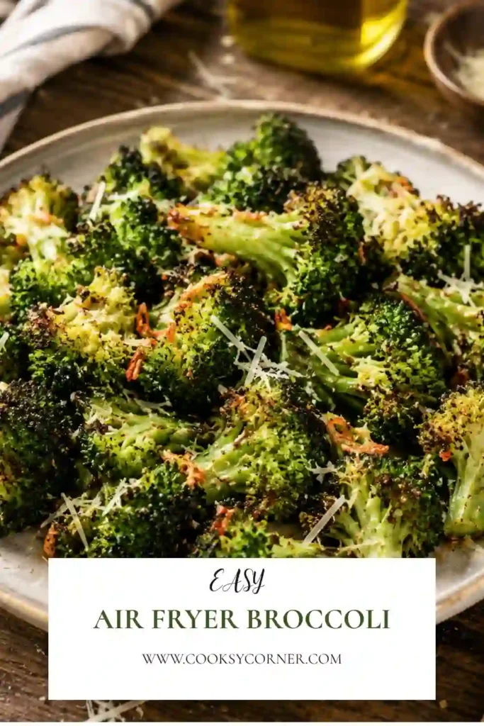 Freshly cooked Air Fryer Broccoli served with Parmesan cheese and garlic seasoning. This easy broccoli recipe features crispy roasted florets with rich savory flavor.