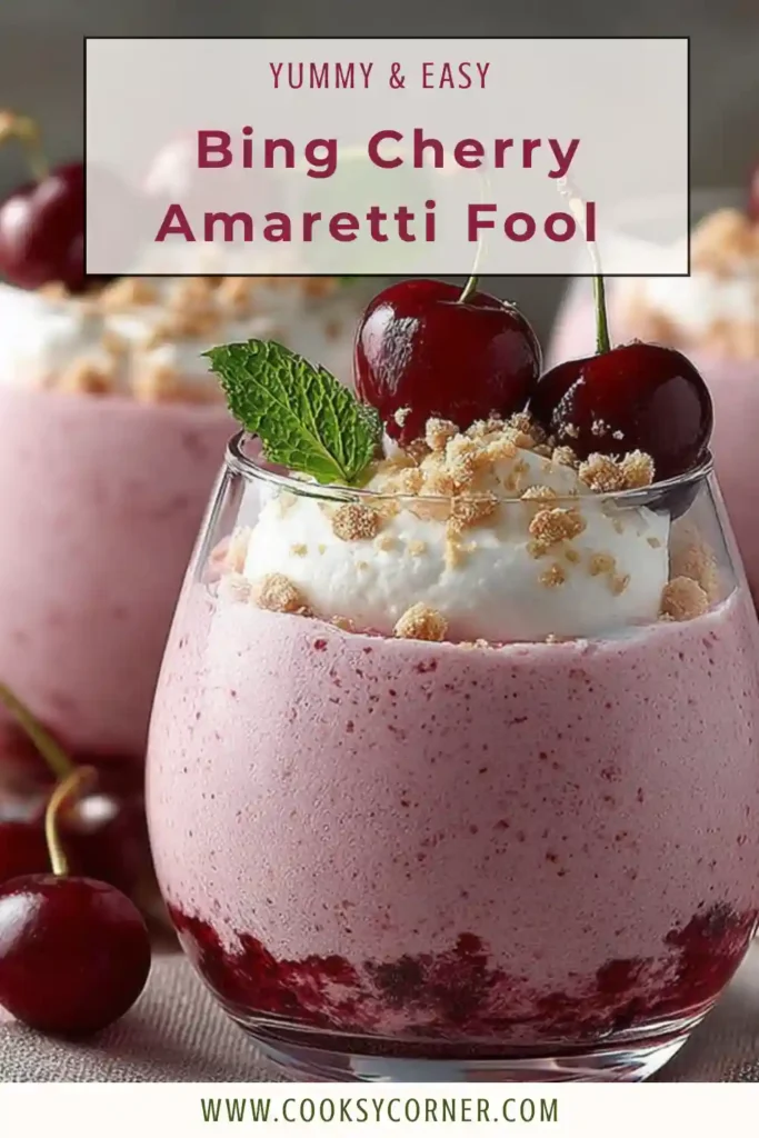 Fresh Bing Cherry Amaretti Fool served in individual dessert glasses with whipped cream and cookie crumbs. A beautiful no-bake cherry dessert for special occasions.