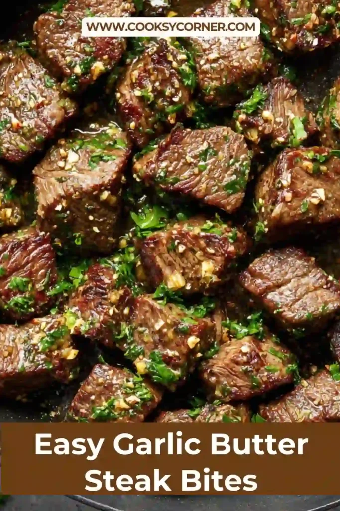 Tender Garlic Butter Steak Bites cooked in a cast-iron skillet with fresh herbs and melted butter. This easy steak recipe looks flavorful and restaurant-worthy.