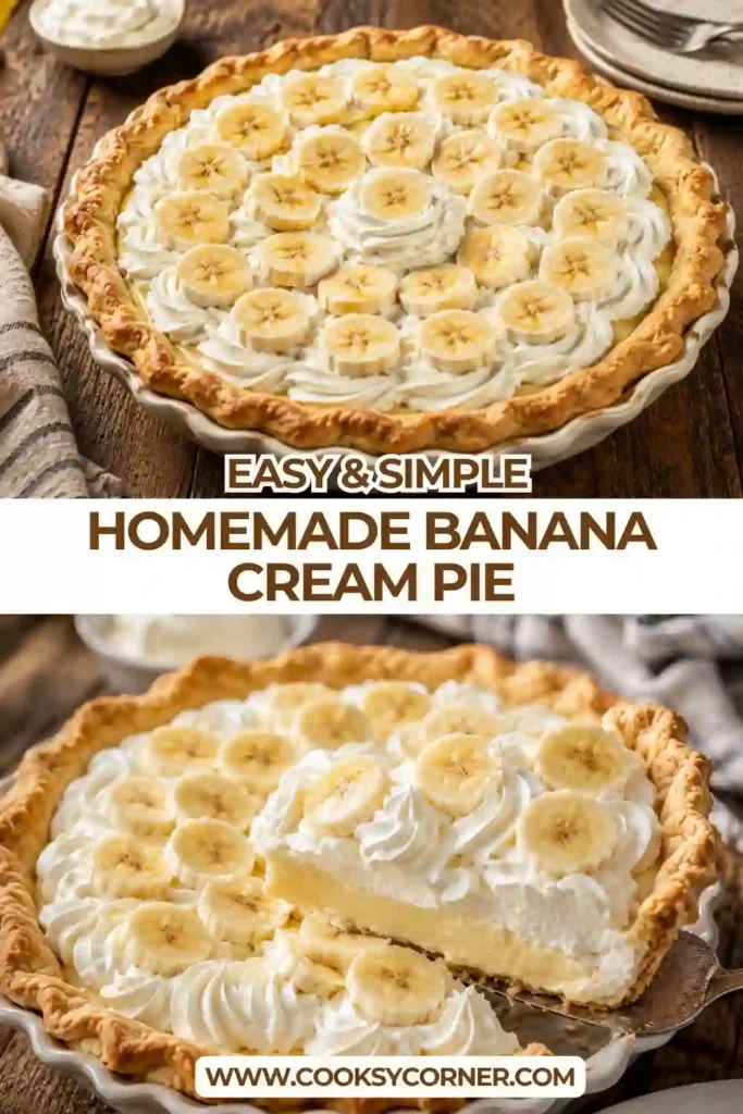 Freshly baked Homemade Banana Cream Pie with silky vanilla filling and decorative whipped cream swirls. The golden crust adds a delicious buttery texture.