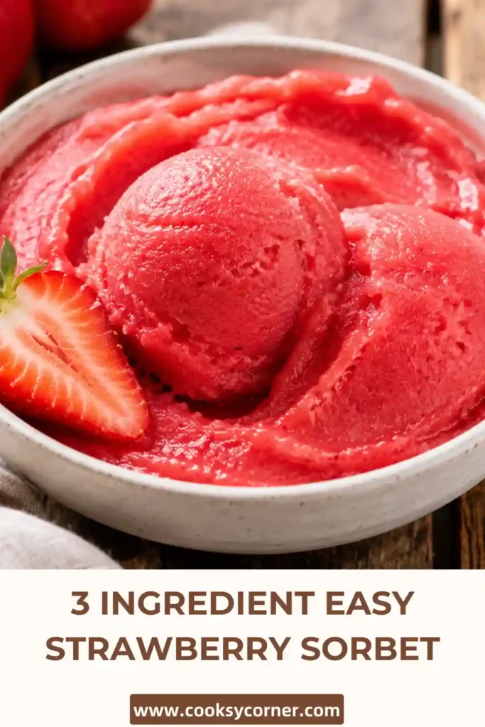 Refreshing 3-Ingredient Easy Strawberry Sorbet with a smooth texture and bright berry flavor served in a chilled bowl. Perfect for summer desserts.