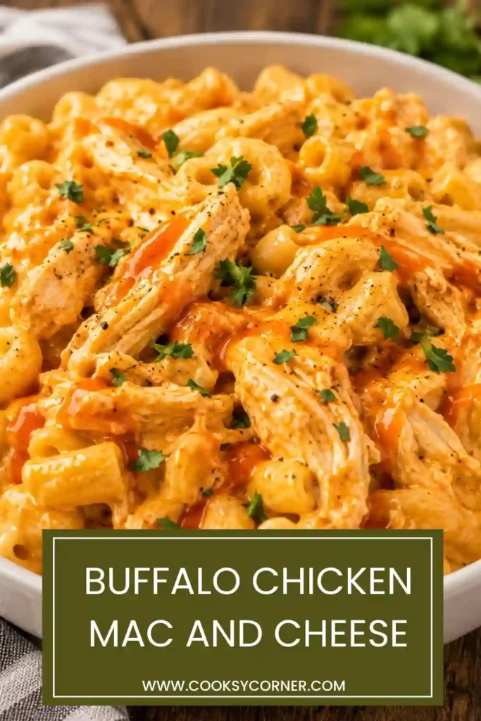 Homemade Buffalo Chicken Mac and Cheese served warm with melted cheese and fresh herbs. The creamy texture and spicy buffalo sauce make it an irresistible comfort food meal.