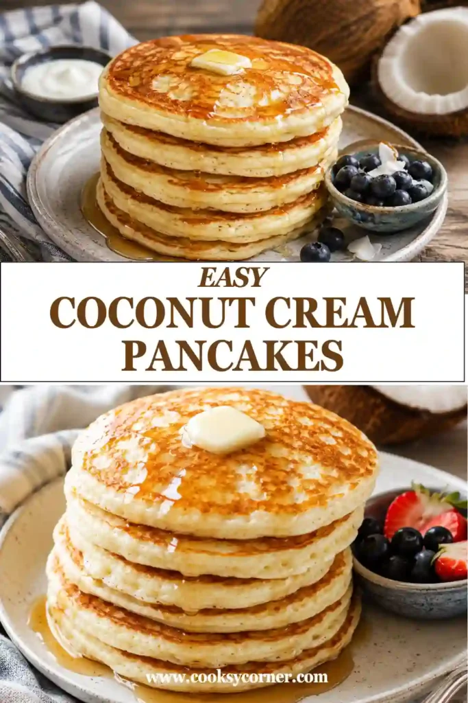 Golden Coconut Cream Pancakes served with fresh berries and maple syrup on a white plate. This easy pancake recipe is soft, fluffy, and full of coconut flavor.