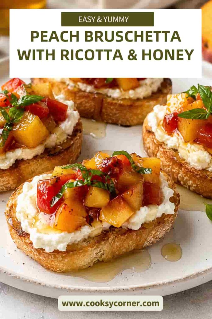 A platter of Peach Bruschetta with Ricotta & Honey featuring toasted sourdough topped with fresh peaches, tomatoes, ricotta, basil, and honey. Perfect for brunch or entertaining.