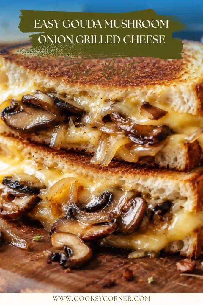 3. Freshly grilled Gouda Mushroom Onion Grilled Cheese served on a plate with perfectly browned bread and creamy melted cheese. A comforting vegetarian lunch option.