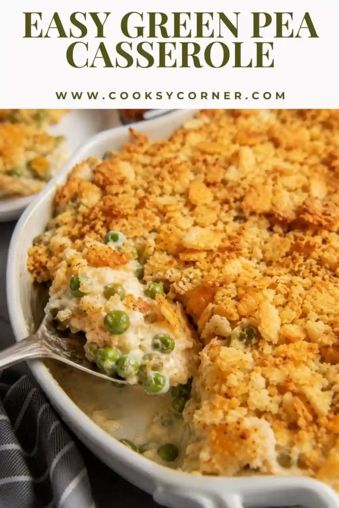 Freshly baked cheesy Green Pea Casserole with tender peas, crispy cracker topping, and creamy filling. A comforting American vegetable casserole for family dinners.
