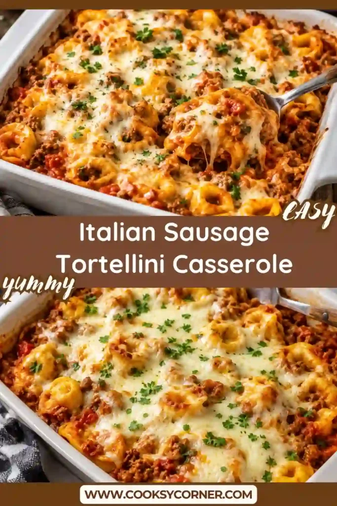 A freshly baked Italian Sausage Tortellini Casserole topped with melted mozzarella cheese and fresh parsley. Tender cheese tortellini and savory beef Italian sausage create a comforting, family-friendly pasta bake.
