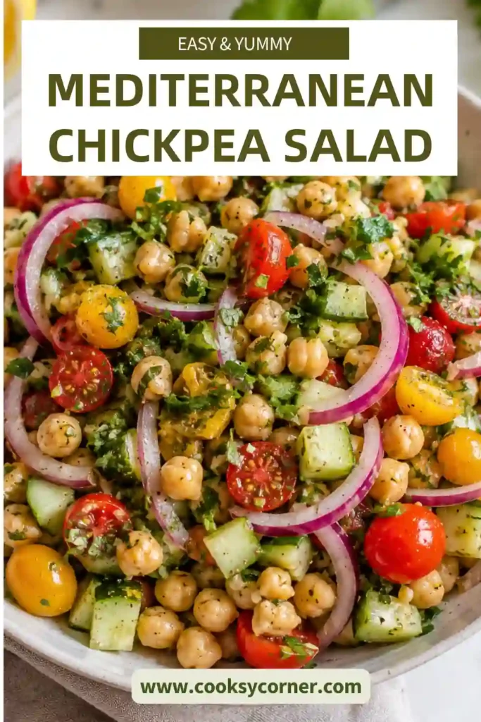 A colorful Chickpea Salad made with cucumbers, tomatoes, olives, and fresh herbs tossed in a lemon dressing. This healthy Mediterranean chickpea salad is fresh, vibrant, and perfect for lunch or dinner.