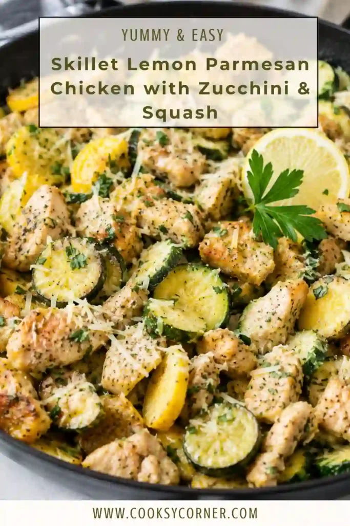 A skillet filled with juicy lemon Parmesan chicken, tender zucchini, and yellow squash garnished with fresh parsley and grated Parmesan. This colorful one pan chicken dinner is fresh, healthy, and perfect for busy evenings.