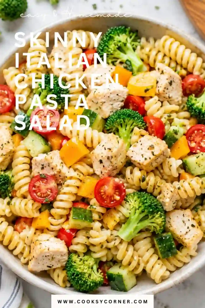 Healthy Italian pasta salad featuring juicy chicken, fresh broccoli, cherry tomatoes, cucumbers, and herbs mixed with tender pasta. An easy summer pasta salad ideal for family meals and potlucks.