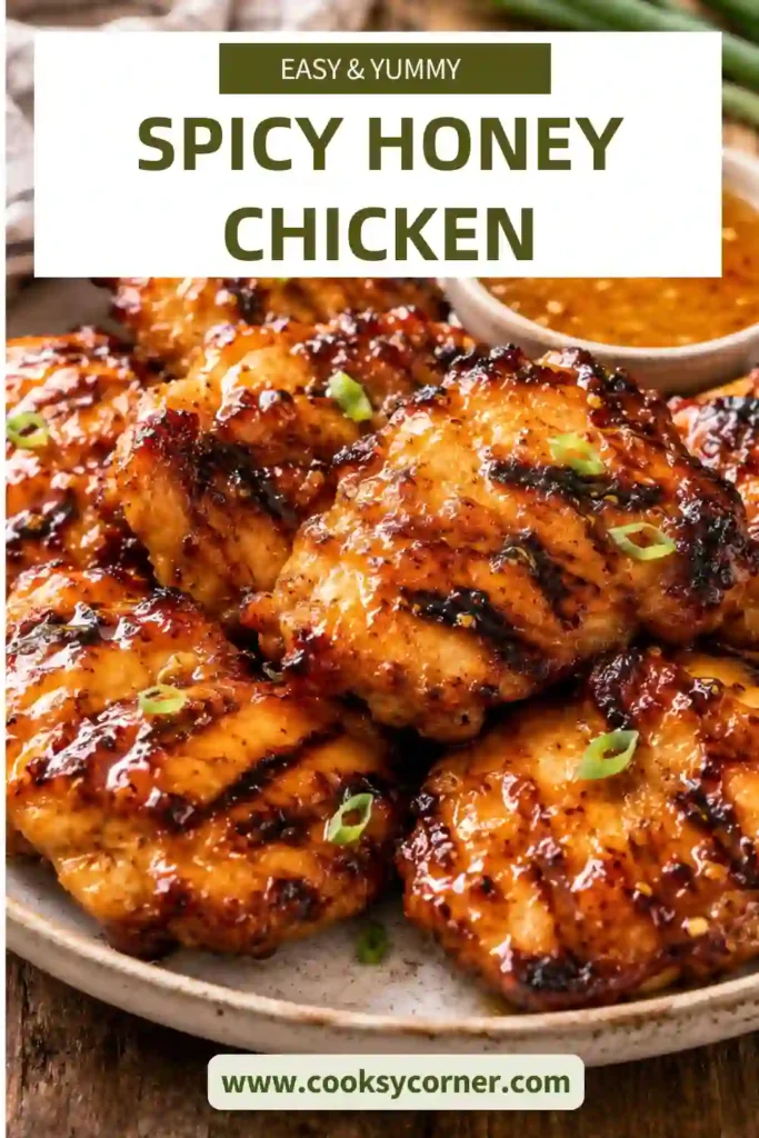 Close-up of juicy Spicy Honey Chicken featuring caramelized honey glaze and smoky spice seasoning. Perfect for summer grilling and family dinners.