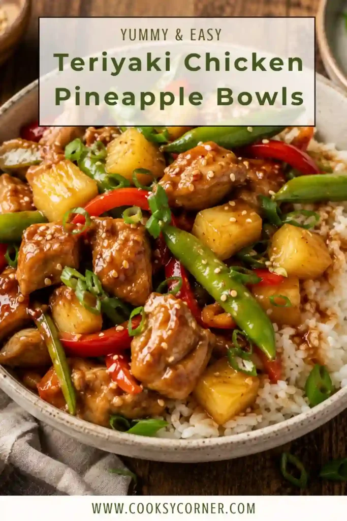 A colorful Teriyaki Chicken Pineapple Bowl with crispy chicken, fluffy rice, pineapple chunks, bell peppers, sugar snap peas, green onions, and sesame seeds.