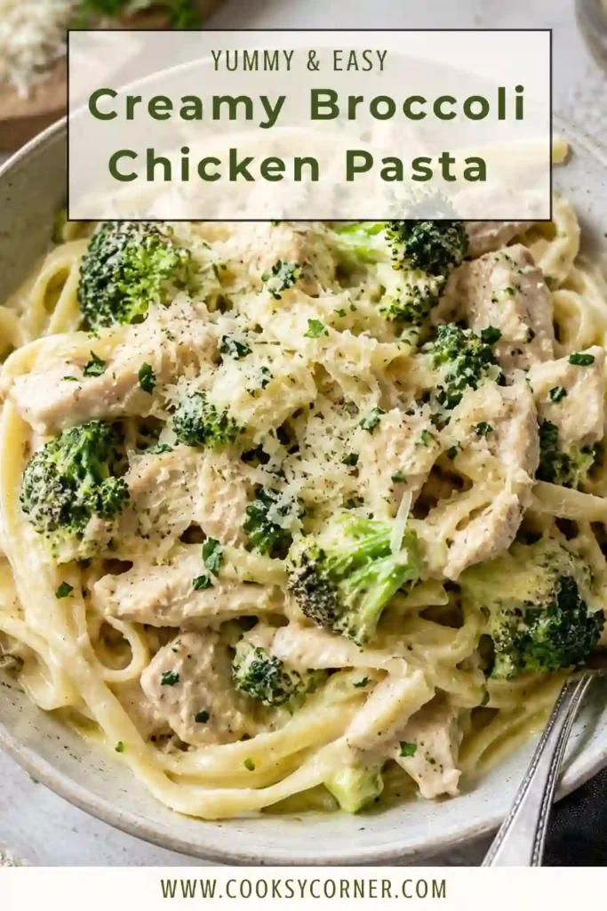 Close-up of homemade Creamy Broccoli Chicken Pasta featuring juicy chicken, bright green broccoli, and al dente pasta tossed in a smooth Parmesan cream sauce. A delicious weeknight dinner recipe.