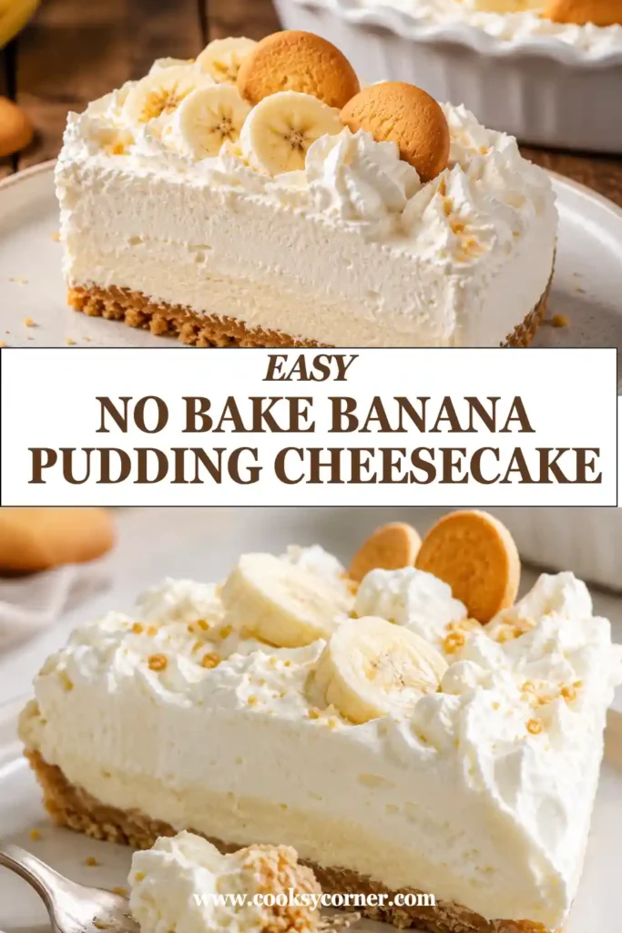 Easy No Bake Banana Pudding Cheesecake topped with fresh banana slices, whipped topping, and vanilla wafers. The creamy banana cheesecake sits on a buttery vanilla wafer crust.