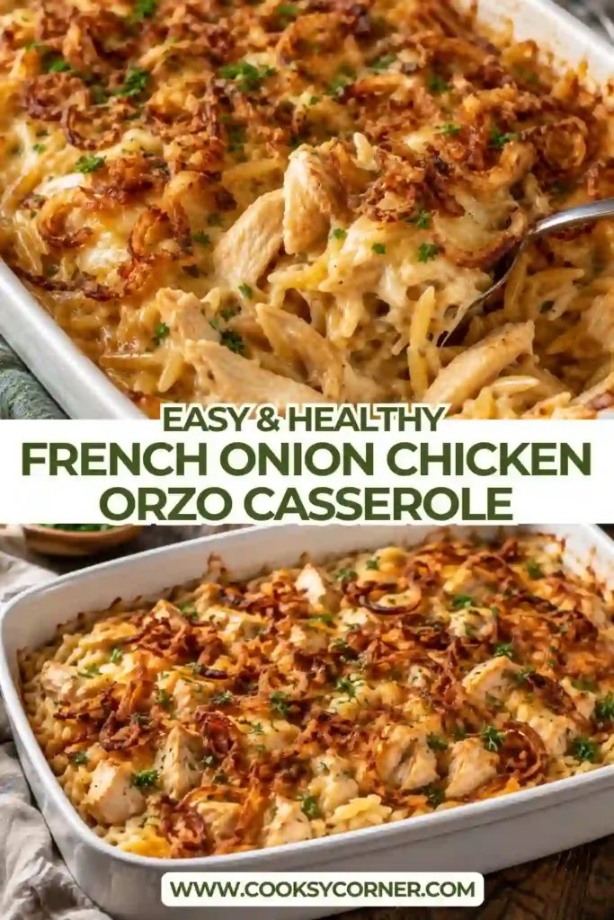 French Onion Chicken Orzo Casserole with creamy orzo, shredded chicken, caramelized onions, and melted mozzarella. The casserole has a bubbling golden cheese topping and rich, comforting texture.