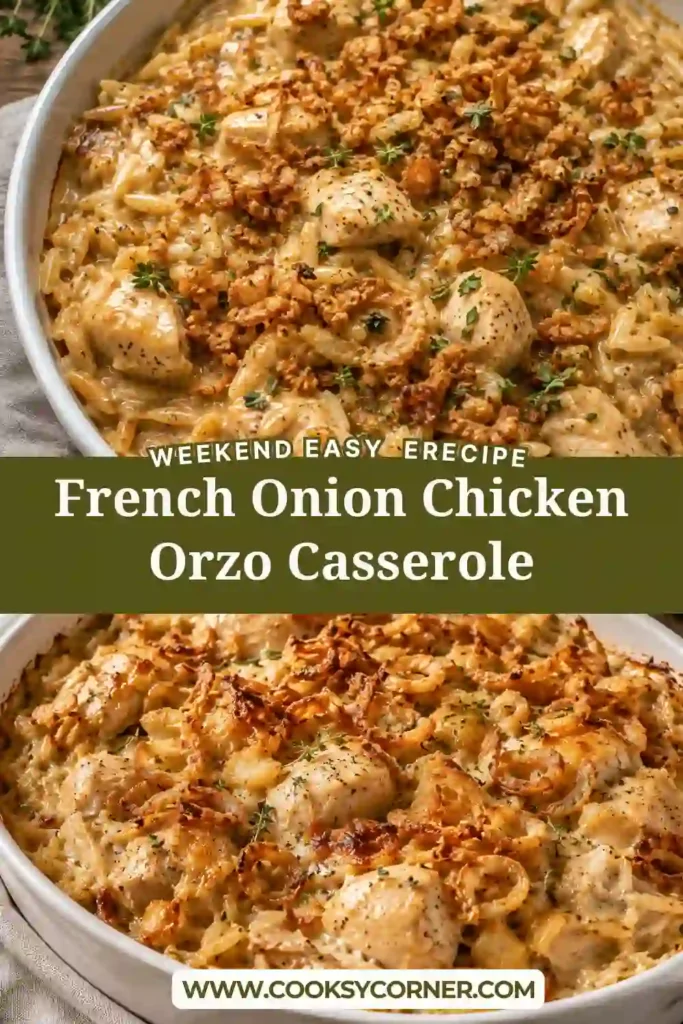 Creamy chicken orzo filled with tender chicken, savory onions, thyme, and melted cheese. Golden crispy onions cover the top of this French onion-inspired dinner.
