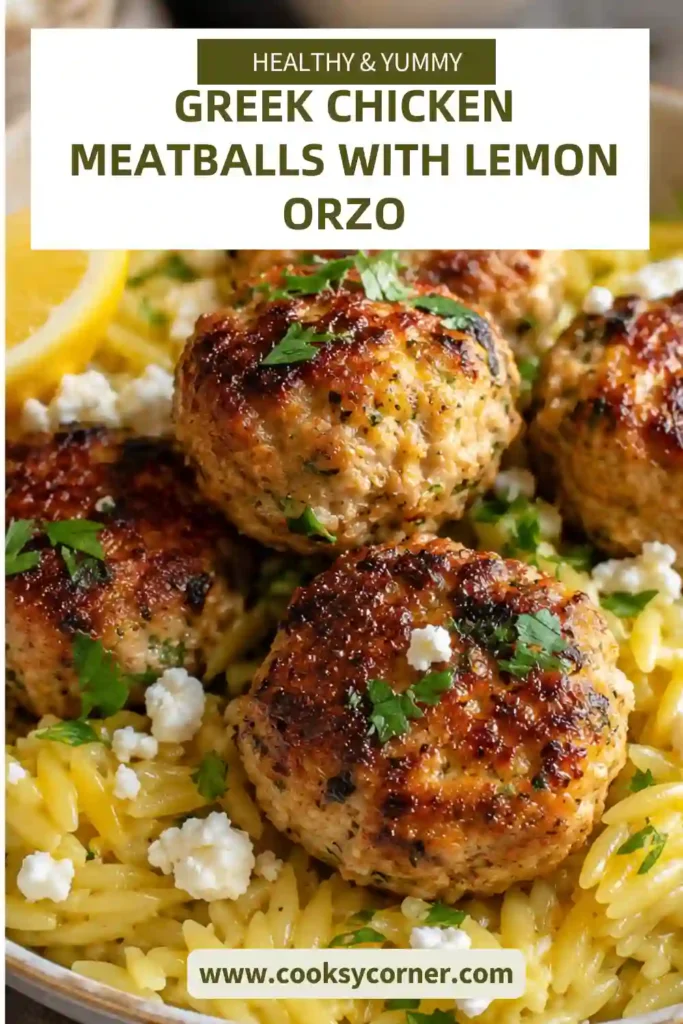 Golden baked Greek chicken meatballs paired with fluffy lemon orzo, fresh herbs, and creamy feta cheese. A healthy and flavorful family dinner ready in 40 minutes.