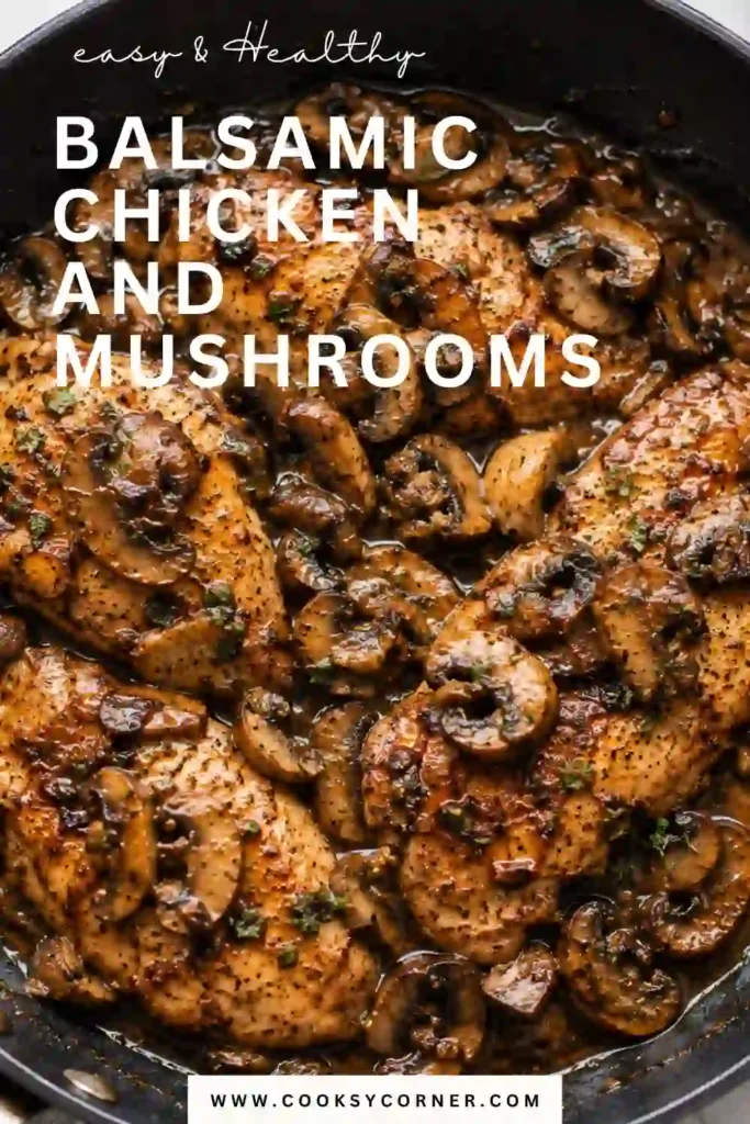 Homemade balsamic mushroom chicken with browned boneless chicken thighs and sautéed mushrooms. The chicken is coated in a rich balsamic garlic sauce.