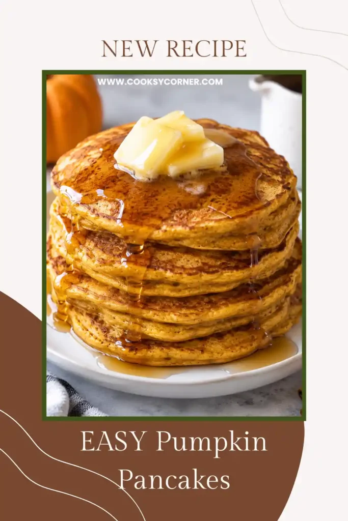 A stack of easy Pumpkin Pancakes topped with butter and maple syrup. These fluffy pumpkin spice pancakes are made with pumpkin puree, cinnamon, ginger, and nutmeg.