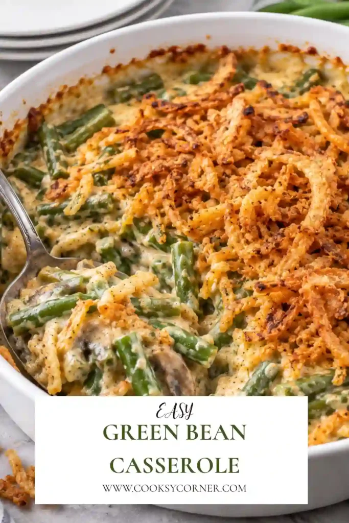 1. Green Bean Casserole baked with tender green beans in a creamy mushroom sauce and topped with crispy fried onions. The golden topping adds delicious texture to this classic holiday side dish.