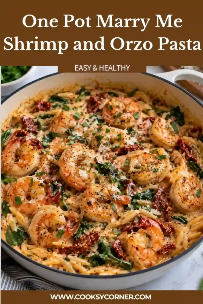 One Pot Marry Me Shrimp and Orzo Pasta with juicy paprika-seasoned shrimp, creamy Parmesan orzo, spinach, and sun-dried tomatoes. Fresh herbs finish the colorful one-pan shrimp dinner.