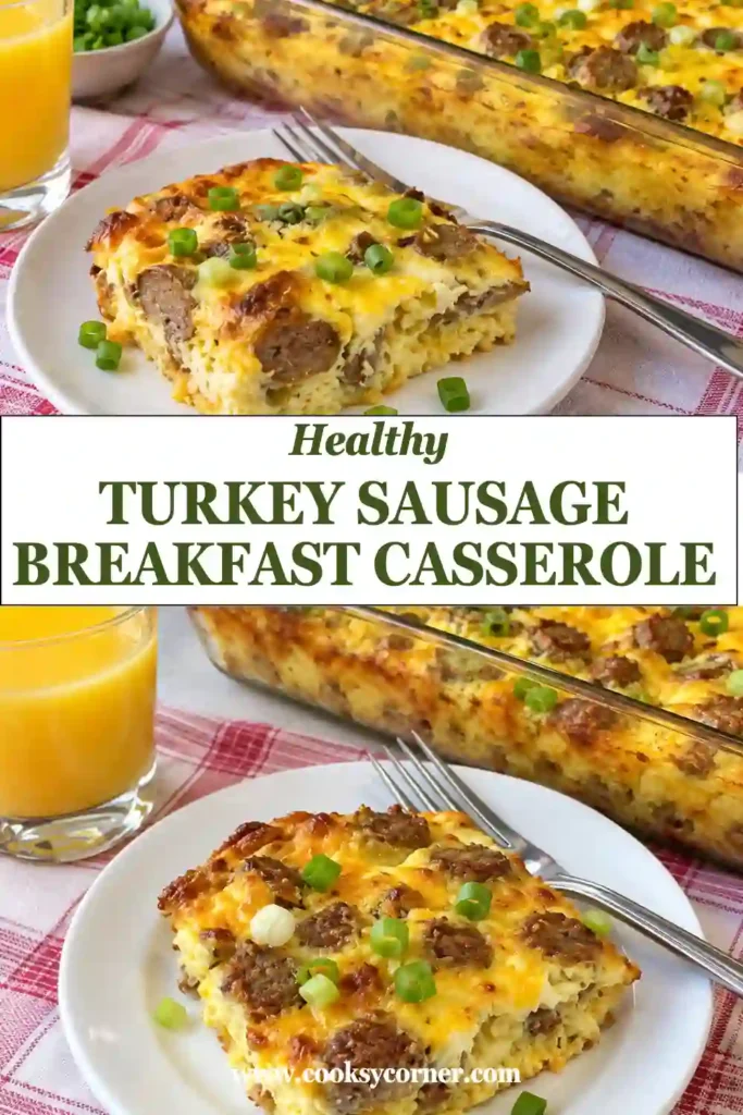 Freshly baked Turkey Sausage Breakfast Casserole filled with savory turkey sausage, eggs, toasted bread, and melted cheddar. The golden cheesy top makes it perfect for breakfast or brunch.