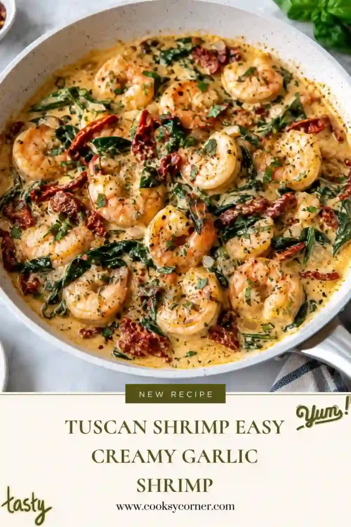 Tuscan Shrimp served in a creamy garlic Parmesan sauce with fresh spinach and sun-dried tomatoes. The tender shrimp are finished with fresh basil for a colorful Italian-inspired skillet dinner.